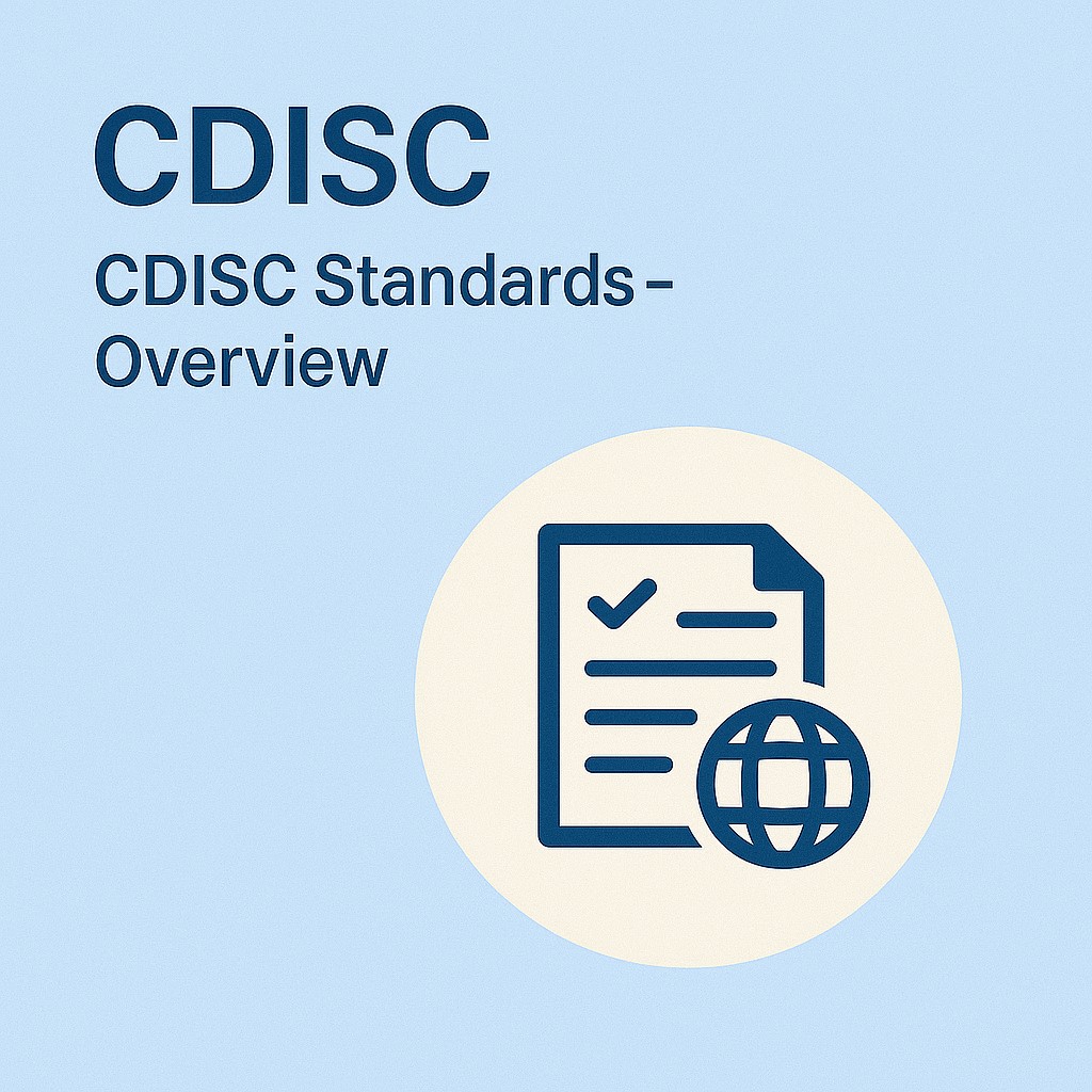 CDISC Standards – Overview